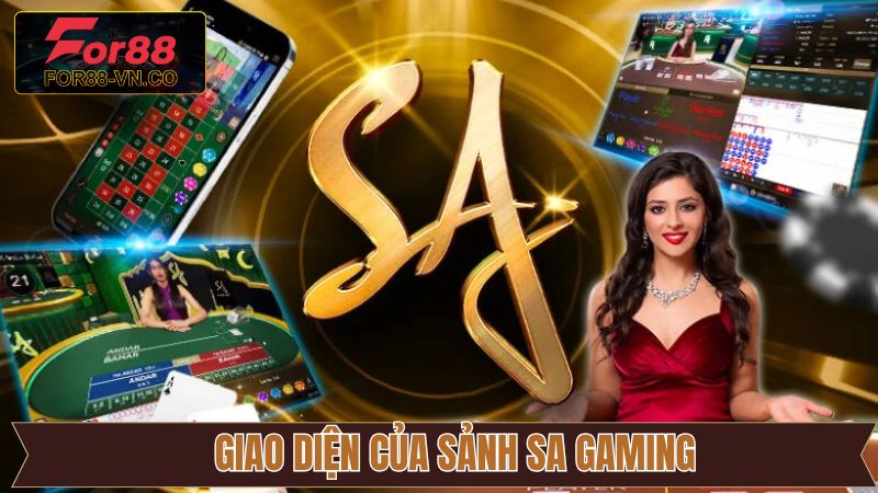 Giao diện sòng bài SA thiết kế đẹp mắt